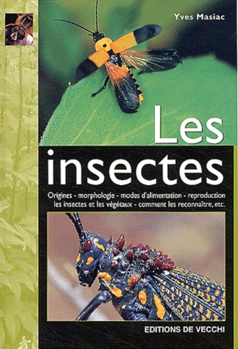 Yves Masiac - Les insectes.