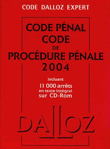 Yves Mayaud et Jean-François Renucci - Code pénal Code de procédure pénales 2004. 1 Cédérom