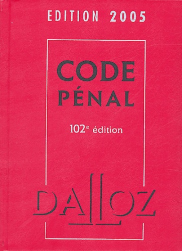 Code Pénal  Edition 2005 -  avec 1 Cédérom