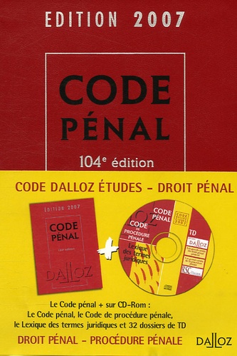 Code pénal  Edition 2007 -  avec 1 Cédérom