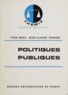 Yves Mény et Jean-Claude Thoenig - Politiques publiques.