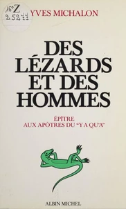 Des Lézards et des hommes