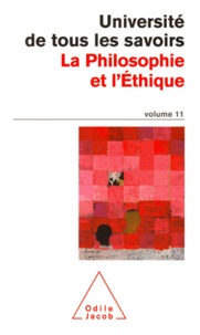 Yves Michaud - Volume 11 : La Philosophie et l'Éthique.
