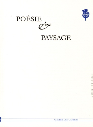 Poésie & Paysage. Rencontre franco-coréenne