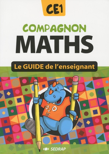 Yves Mole - Compagnon Maths CE1 - Le guide de l'enseignant.
