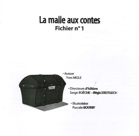 Yves Mole - La malle aux contes - Fichier n°1.