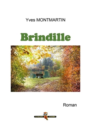 Yves Montmartin - Brindille.