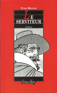Le serviteur