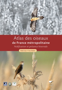 Yves Muller et Nidal Issa - Atlas des oiseaux de France métropolitaine - Nidification et présence hivernale (coffret en 2 volumes).