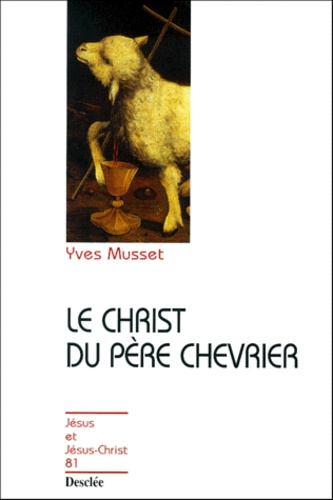 Le Christ Du Pere Chevrier