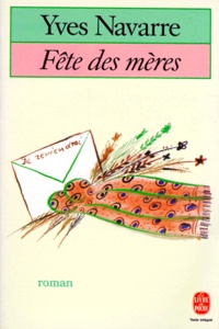 Yves Navarre - Fête des mères.