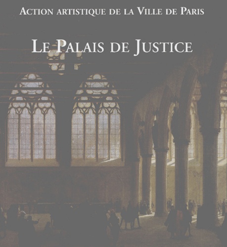 Yves Ozanam et Hervé Robert - Le Palais De Justice.