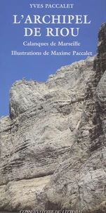 L'Archipel De Riou. Calanques De Marseille