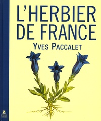 Yves Paccalet - L'Herbier de France.