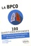 La BPCO. 100 questions/réponses sur la bronchopneumopathie chronique obstructive