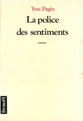 La police des sentiments