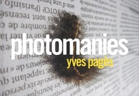 Yves Pagès - Photomanies.