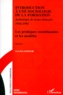 Yves Palazzeschi - Introduction A Une Sociologie De La Formation. Volume 1, Les Pratiques Constituantes Et Les Modeles, Anthologie De Textes Francais 1944-1994.