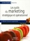 Les outils du marketing stratégique et opérationnel 2e édition revue et augmentée