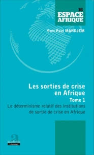 Les sorties de crise en Afrique