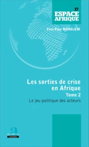 Les sorties de crise en Afrique