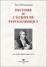 Yves Perrousseaux - Histoire de l'écriture typographique - Le XVIIIe siècle Tome 2.