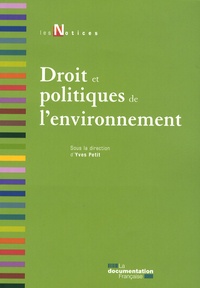 Yves Petit - Droit et politiques de l'environnement.
