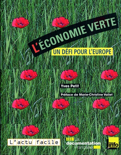 Yves Petit - L'économie verte - Un défi pour l'Europe.