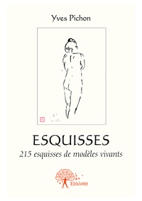 Yves Pichon - Esquisses - 215 esquisses de modèles vivants au pinceau japonais.