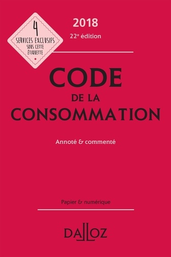 Yves Picod et Nathalie Picod - Code de la consommation annoté et commenté.