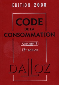 Yves Picod - Code de la consommation commenté.
