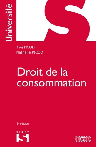 Droit de la consommation - 5e ed. 5e édition