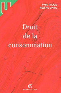 Yves Picod et Hélène Davo - Droit de la consommation.