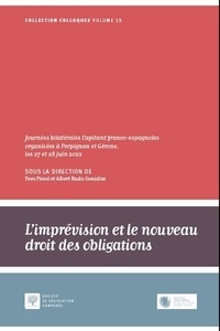 Yves Picod et Albert Ruda Gonzalez - L'imprévision et le nouveau droit des obligations - Journées bilatérales Capitant franco-espagnoles organisées à Perpignan et Gérone, les 27 et 28 juin 2022.