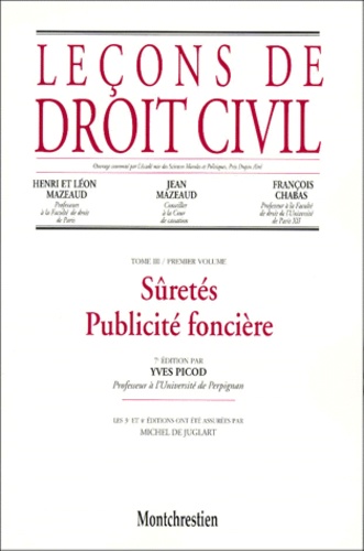 Yves Picod - Lecons De Droit Civil Tome Iii Premier Volume : Suretes, Publicite Fonciere. 7eme Edition.