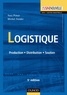 Yves Pimor et Michel Fender - Logistique - 5e éd. - Production - Distribution - Soutien.