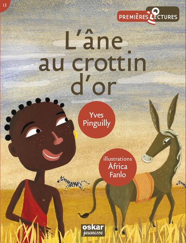 Yves Pinguilly et Africa Fanlo - L'âne au crottin d'or.