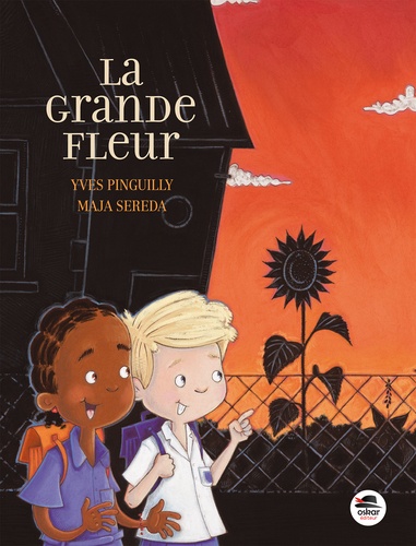 Yves Pinguilly et Maja Sereda - La grande fleur.