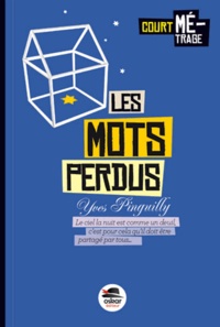 Yves Pinguilly - Les mots perdus.