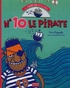 Yves Pinguilly et Estelle Euvremer - N° 10 le Pirate. 1 CD audio