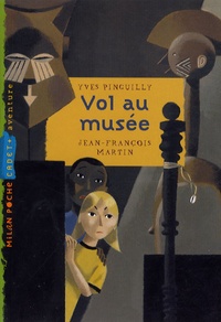 Yves Pinguilly - Vol au musée.