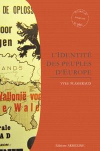 Yves Plasseraud - L'identité des peuples d'Europe.