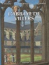 Yves Plateau et Michel Dubuisson - Les voyages de Jhen  : L'abbaye de Villers.
