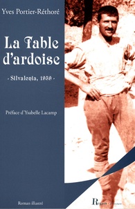 Yves Portier-rethore - La Table d'ardoise - Silvalonia, 1959.