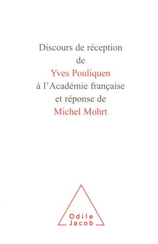 Discours de réception de Yves Pouliquen à l'académie française et réponse de Michel Mohrt