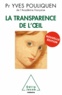 Yves Pouliquen - La transparence de l'oeil.