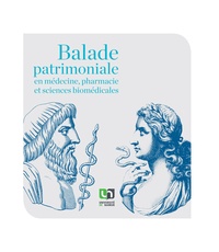Yves Poumay - Balade patrimoniale en médecine, pharmacie et sciences biomédicales.