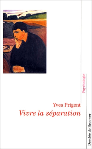 Yves Prigent - Vivre la séparation.