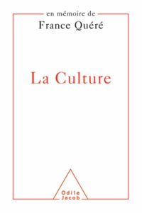 Yves Quéré - Culture (La) - En mémoire de France Quéré.