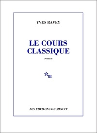 Yves Ravey - Le cours classique.